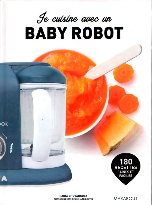 Je cuisine avec un baby robot - Collectif - Livre