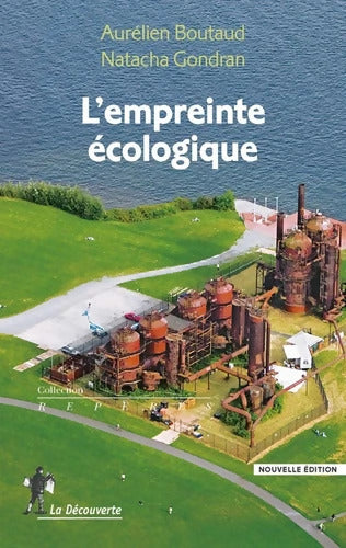 L'empreinte écologique - Aurélien Boutaud, Natacha Gondran - Livre