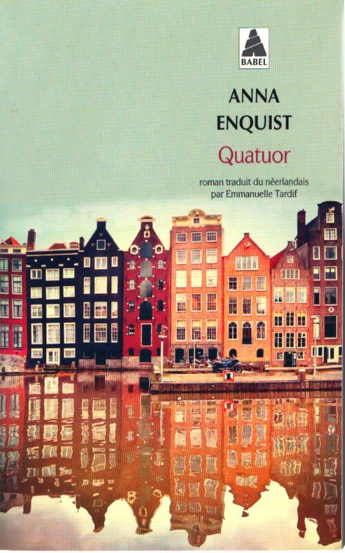 Quatuor - Anna Enquist - Livre