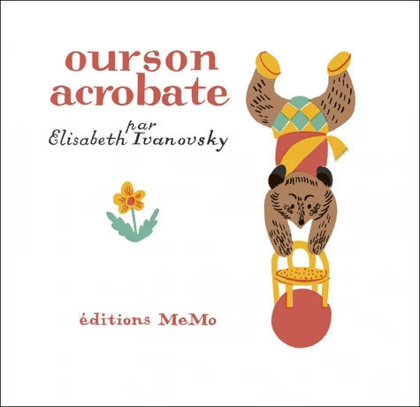 Ourson acrobate - Elisabeth Ivanovsky - Livre