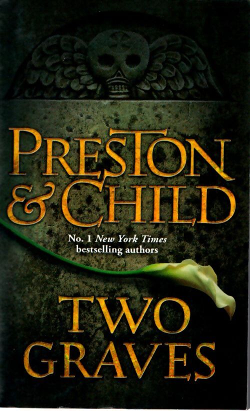 Two graves : An agent pendergast novel - Lincoln Child - Livre