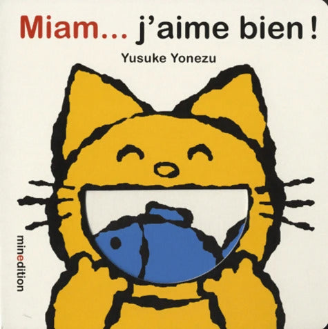 Miam... J'aime bien ! - Yusuke Yonezu - Livre