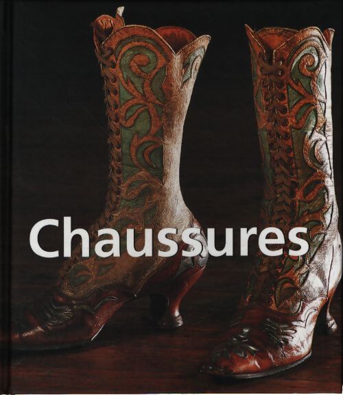 Chaussures - Collectif - Livre