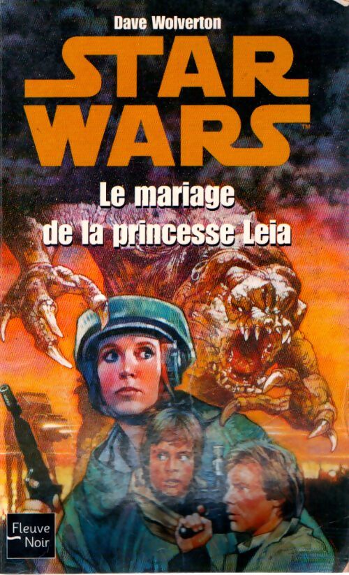 Star wars Tome XXV : Le mariage de la princesse leia - Dave Wolverton - Livre