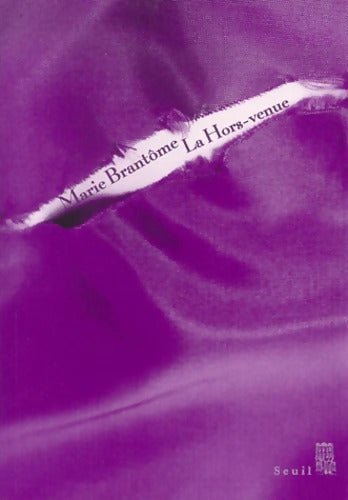 La hors-venue - Marie Brantôme - Livre