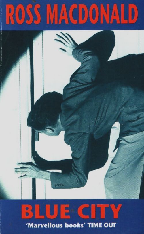 Blue city - Ross Macdonald - Livre