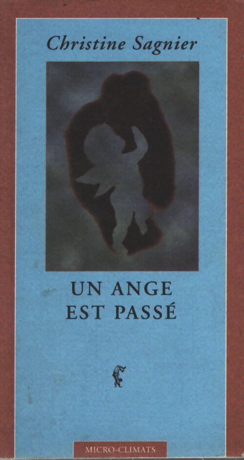 Un ange est passé - Christine Sagnier - Livre
