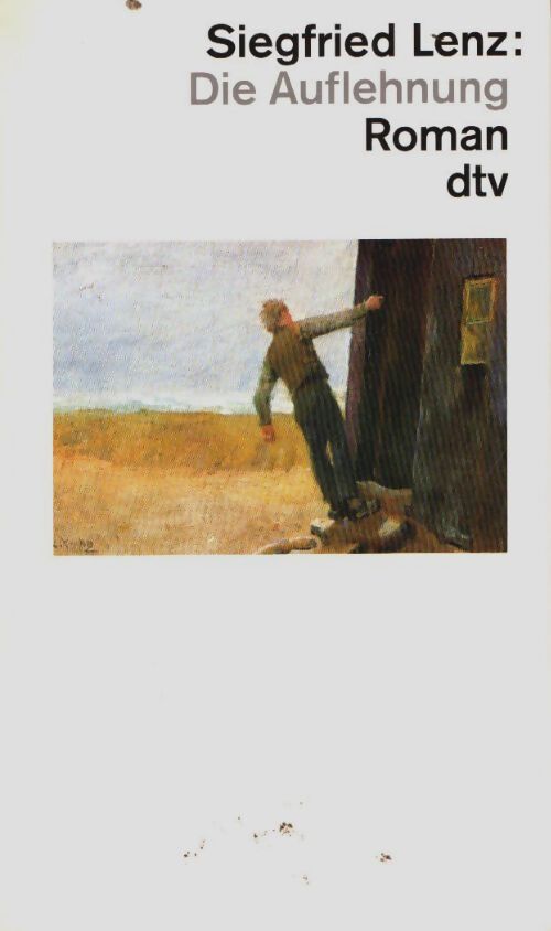 Die auflehnung - Siegfried Lenz - Livre