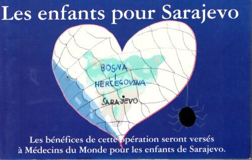 Les enfants pour Sarajevo - Collectif - Livre