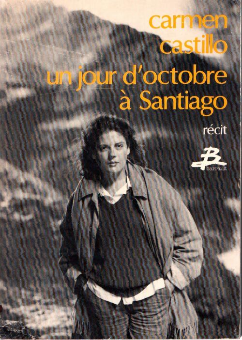 Un jour d'octobre à santiago - Carmen Castillo - Livre