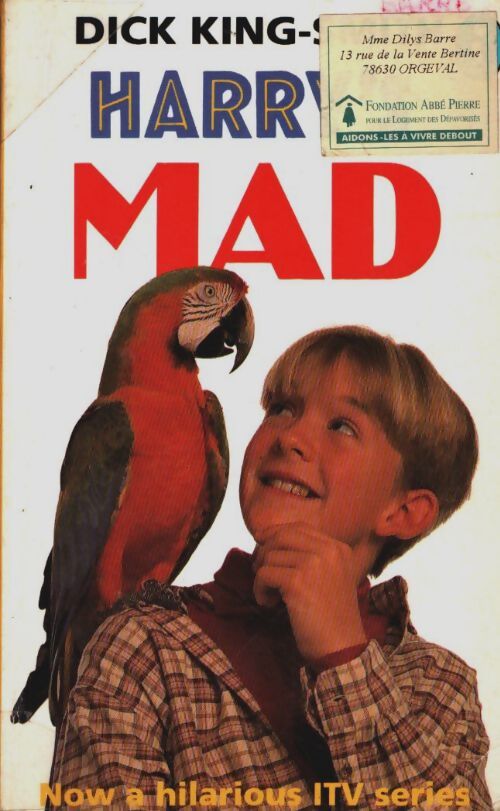 Harry's mad - Dick King-Smith - Livre