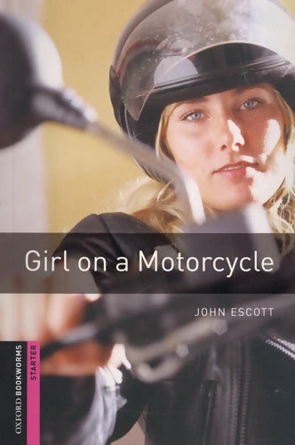 OBWL 2E Starter : Girl On A Motorcycle - Inconnu - Livre