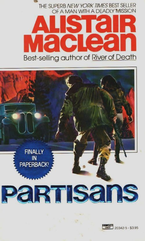 Partisans - Alistair MacLean - Livre
