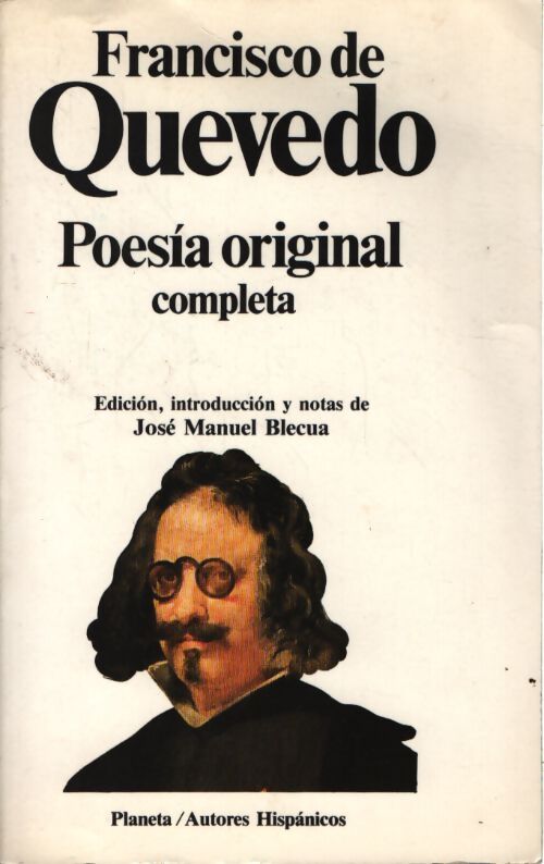 Poesia original completa - Francisco De Quevedo Y. Villegas - Livre