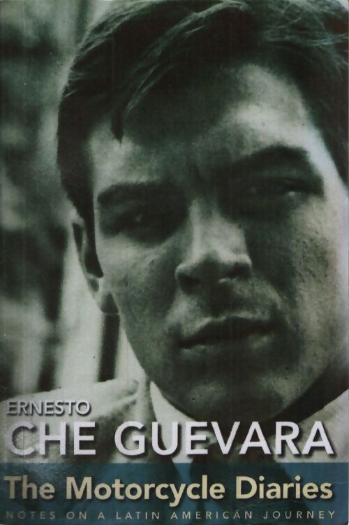 The motorcycle diaries : Notes on a latin american journey - Ernesto Che Guevara - Livre