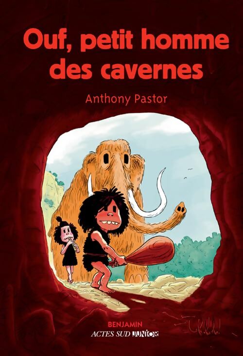 Ouf petit homme des cavernes - Anthony Pastor - Livre