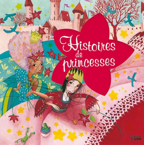 Histoires de princesses - Christine Palluy - Livre