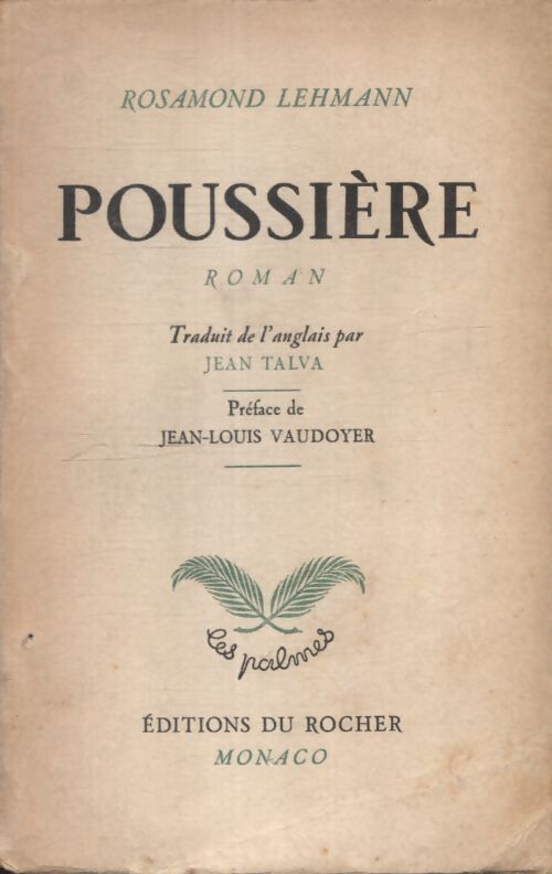 Poussière - Rosamond Lehmann - Livre