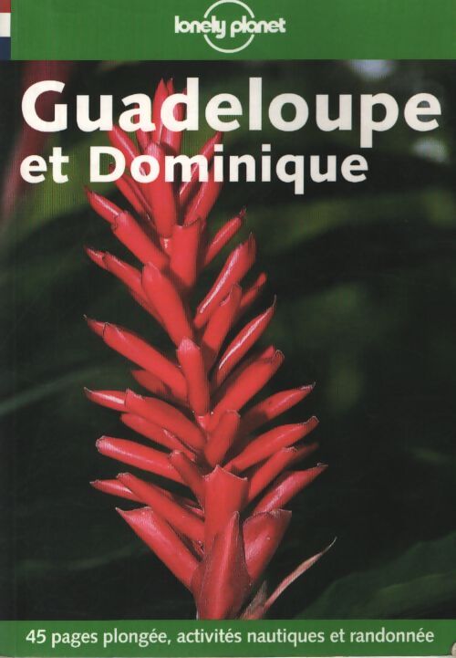 Guadeloupe et Dominique 2001 - Lonely Planet - Livre