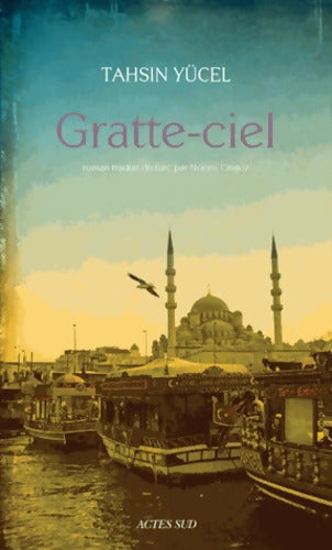 Gratte-ciel - Tahsin Yücel - Livre