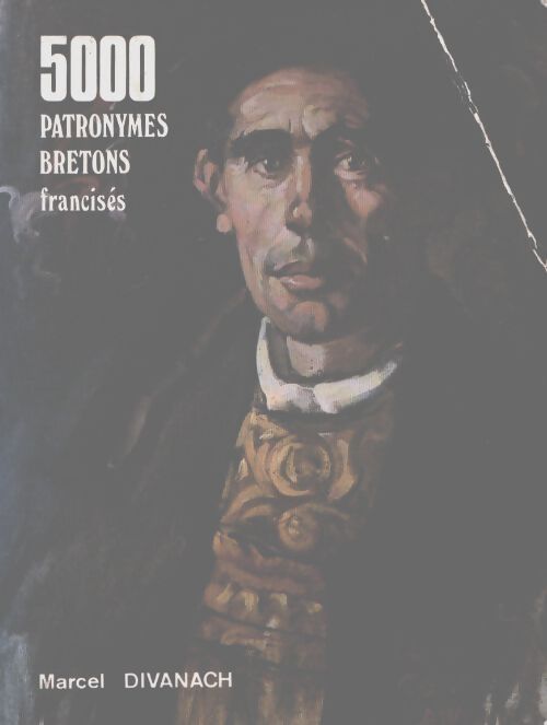 5000 patronimes bretons francisés - Marcel Divanach - Livre