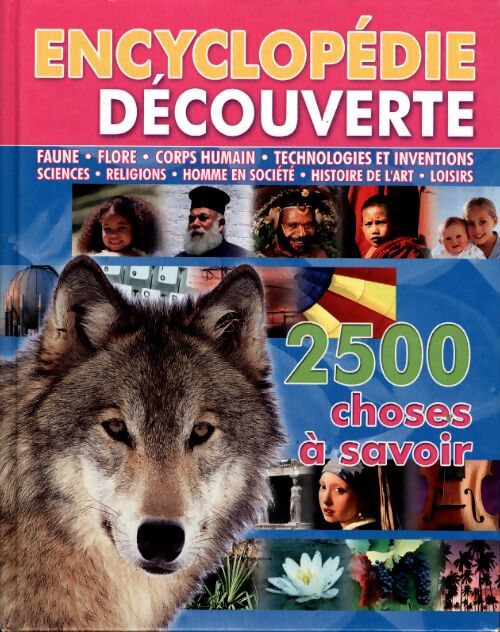 Encyclopédie de la découverte - Isabelle Van Walleghem - Livre