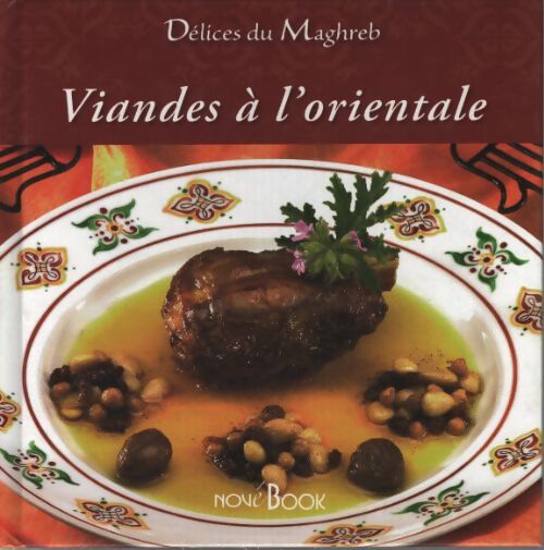 Viandes à l'orientale - Nathalie Talhouas - Livre