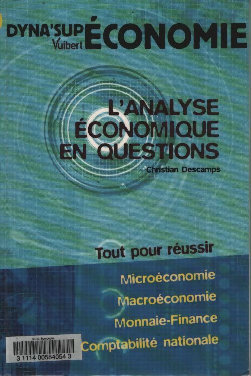 L'analyse économique en questions - Christian Descamps - Livre