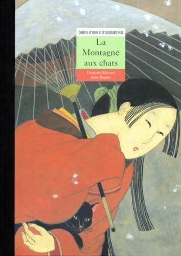 La montagne aux chats - Francoise Richard - Livre