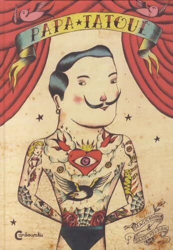 Papa tatoué - Daniel Nesquens - Livre