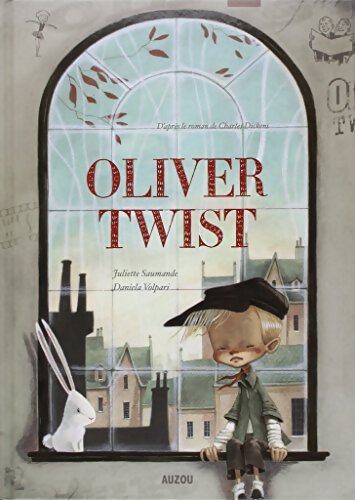 Oliver Twist - Juliette Saumande - Livre