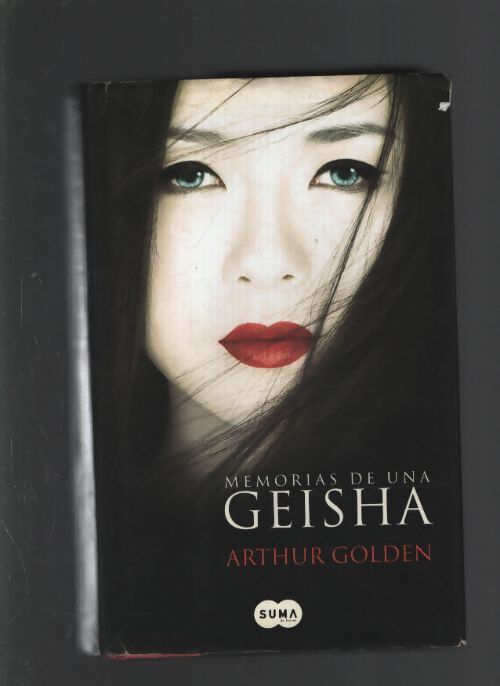 Memorias de una geisha - Arthur Golden - Livre