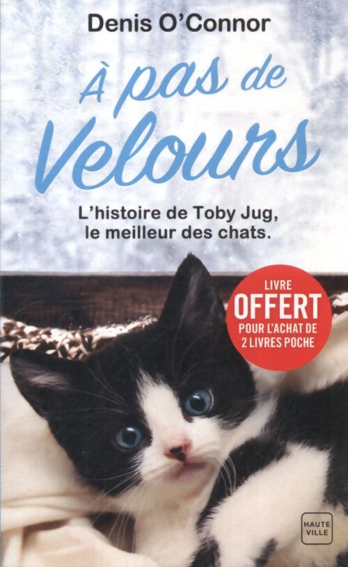 À pas de velours - Denis O'Connor - Livre