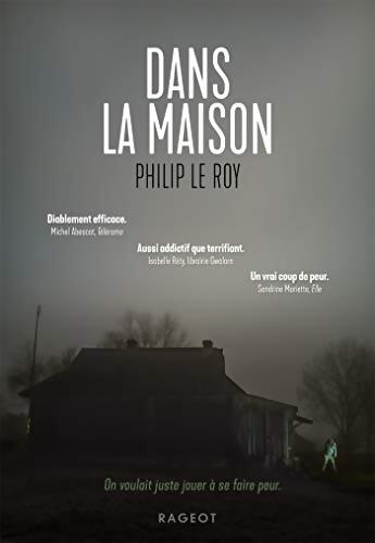 Dans la maison - Philip Le Roy - Livre