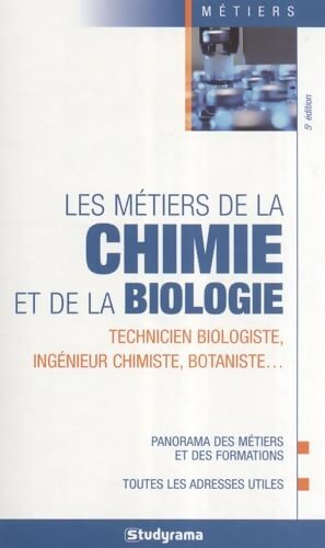Les métiers de la chimie et de la biologie - Collectif - Livre