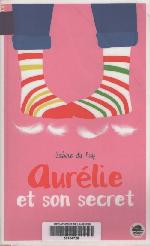 Aurélie et son secret - Sabine Du Fay - Livre