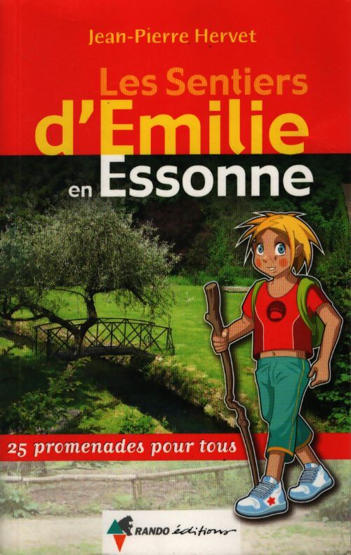 Les sentiers d' Émilie en essonne - Hervet Jean-Pierre - Livre