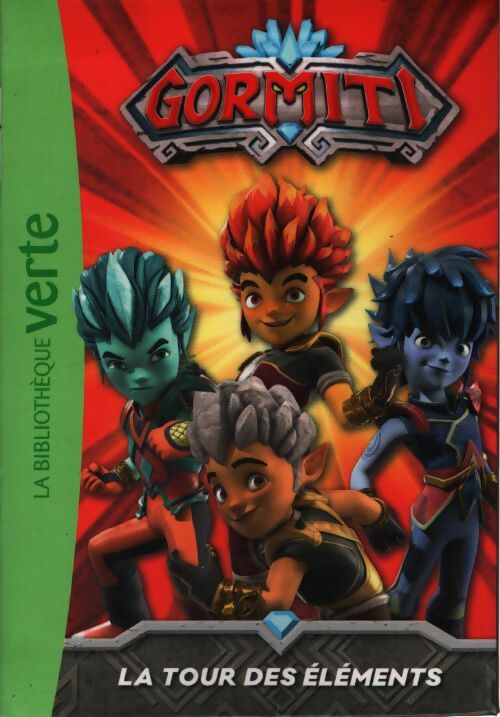 Gormiti - la tour des éléments T01 - Collectif - Livre