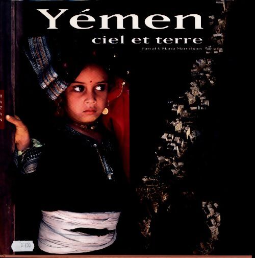 Yémen : Ciel et terre - Maria Maréchaux - Livre