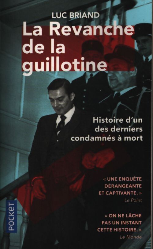 La revanche de la guillotine - Luc Briand - Livre