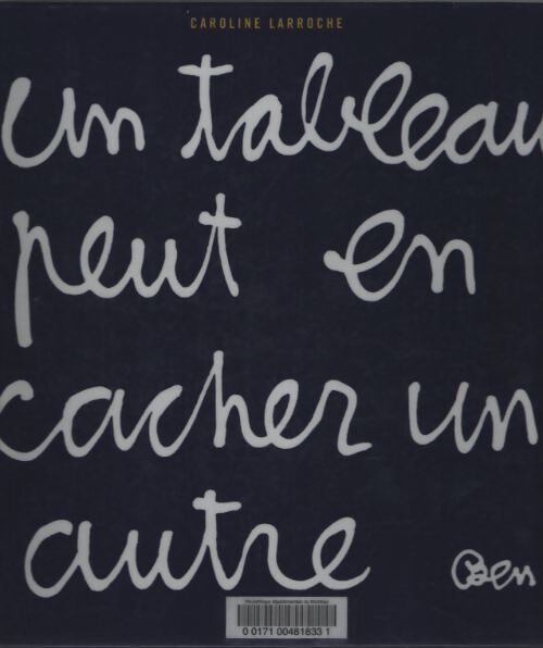 Un tableau peut en cacher un autre - Caroline Larroche - Livre