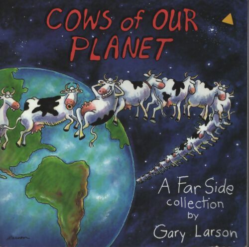 Cows of our planet - Gary Larson - Livre