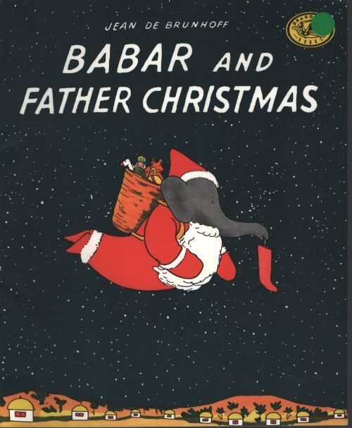 Babar and father christmas - Jean De Brunhoff - Livre