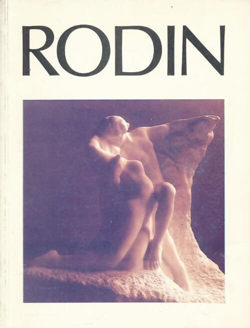 Rodin - Ionel Jianou - Livre