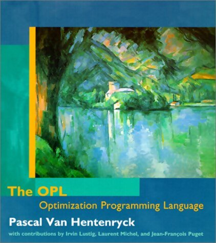 The opl optimization programming language - Pascal Van Hentenryck - Livre