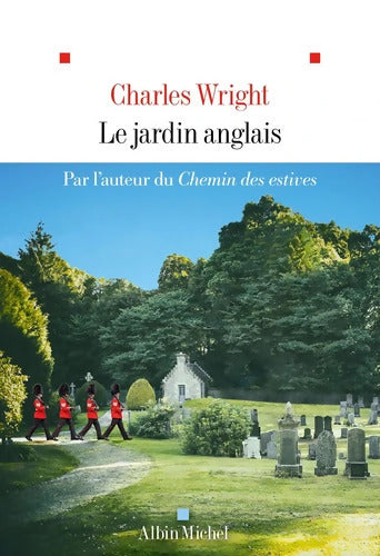 Le Jardin anglais - Charles Wright - Livre