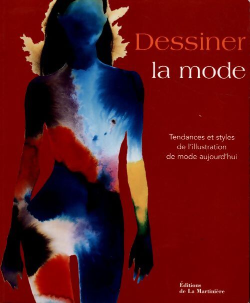 Dessiner la mode - Laird Borrelli - Livre