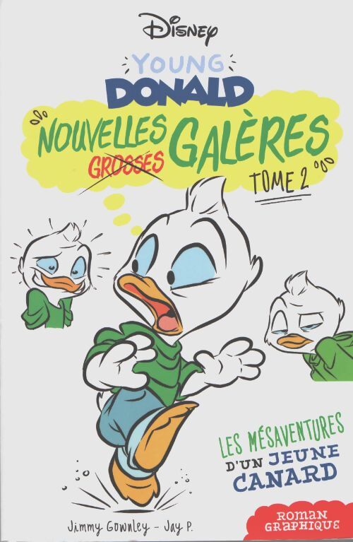 Young Donald Tome II : Nouvelles galères - Collectif - Livre