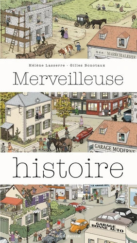 Merveilleuse histoire - Hélène Lasserre - Livre