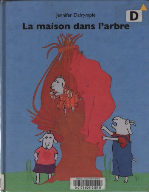 La maison dans l'arbre - Jennifer Dalrymple - Livre